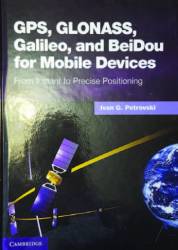 GPS, GLONASS, Galileo, and BeiDou for Mobile Devices